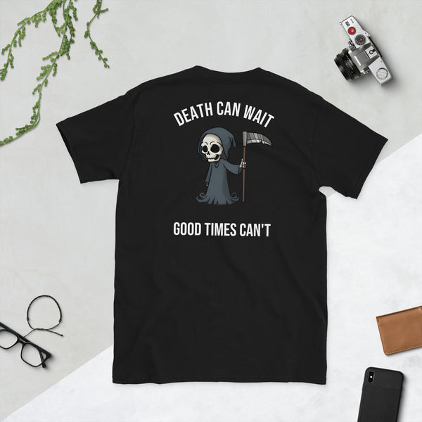 Death Can Wait T-Shirt